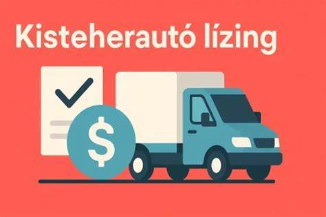 kisteherautó lízing folyamata