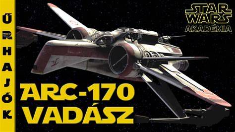ARC-170 vadász a Klónok Háborújából