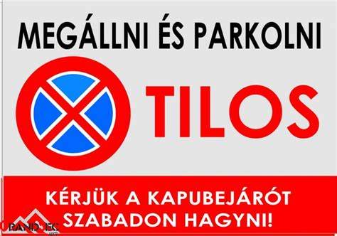 Megállni tilos tábla