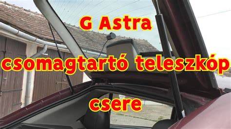Csomagtér teleszkóp csere folyamatban