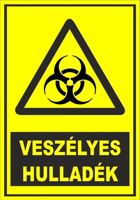Veszélyes hulladék jelölése