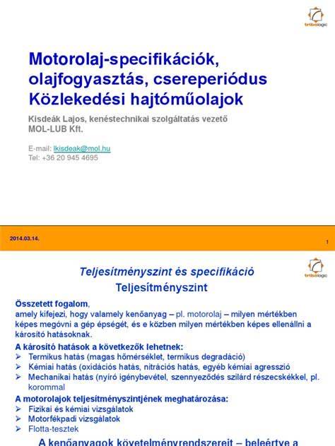 Motorolaj specifikációk áttekintése
